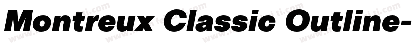 Montreux Classic Outline字体转换